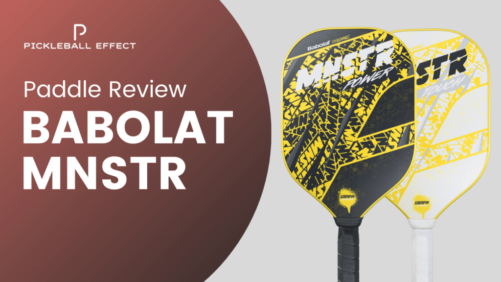 Babolot MNSTR Touch and Power Paddle Review