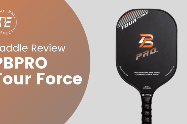 PBPRO Tour Force Paddle Review Featured Image