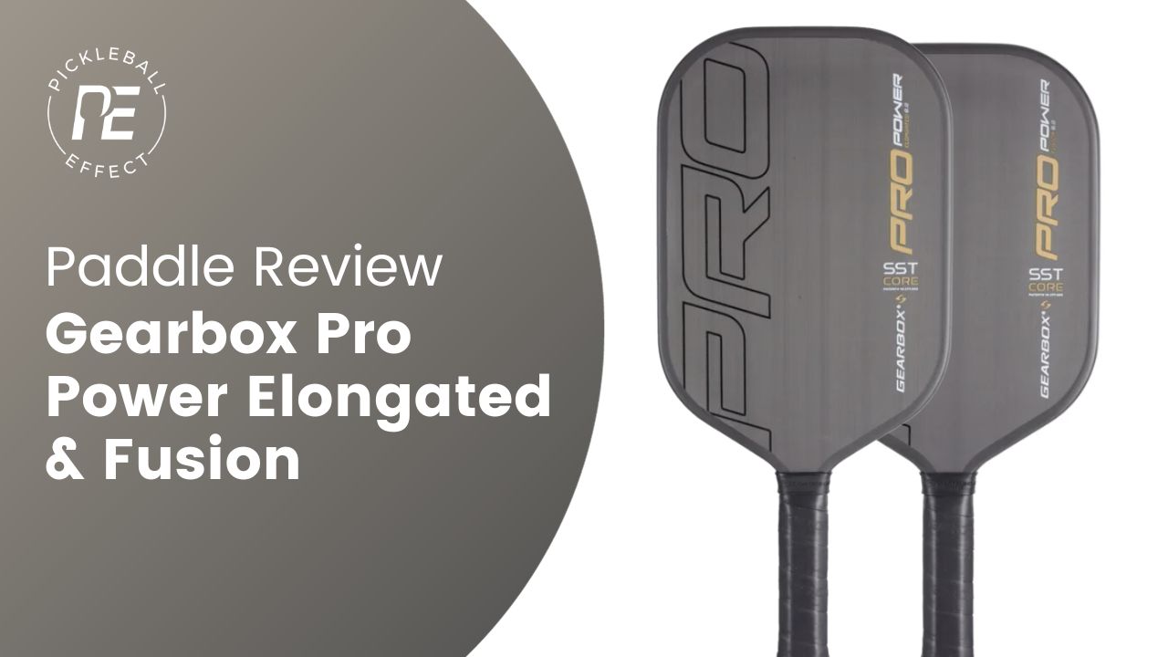 Gearbox Pro Power Elongated and Fusion Paddle Review