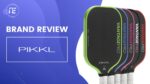 PIKKL Brand Overview and Paddle Review