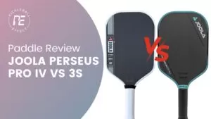 JOOLA Perseus Pro IV VS Perseus 3S Review