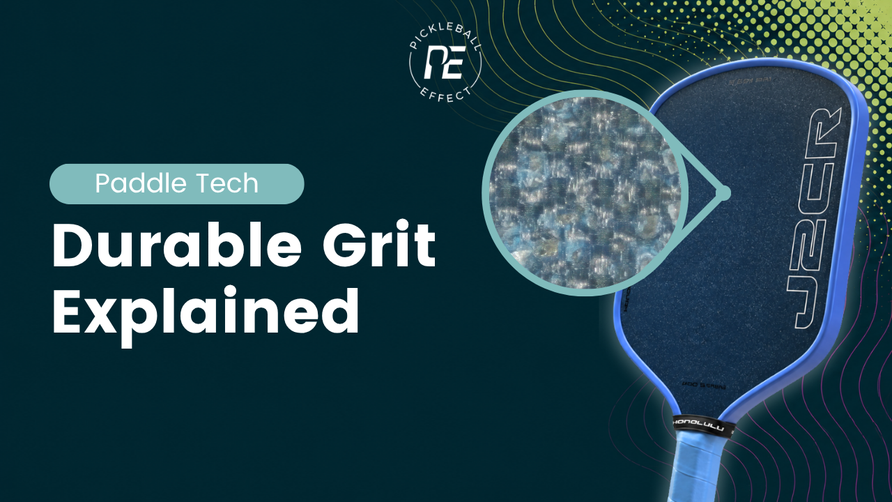 Durable Pickleball Paddle Grit Explained